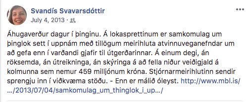 Stöðuuppfærsla Svandísar Svavarsdóttur á Facebook 4. júlí 2013.