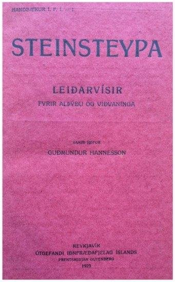 Guðmundur Hannesson, Steinsteypa: Leiðarvísir fyrir alþýðu og viðvaninga, 1921